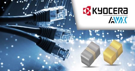 KYOCERA AVX 擴展 550_560 系列 UBC 超寬頻電容｜滿足高速光通訊與跨市場需求